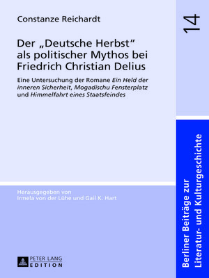 cover image of Der «Deutsche Herbst» als politischer Mythos bei Friedrich Christian Delius